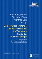 Demografischer Wandel und Barrierefreiheit im Tourismus: Einsichten und Entwicklungen