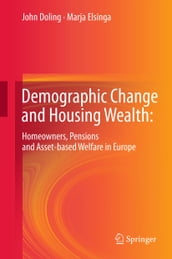 Demographic Change and Housing Wealth: