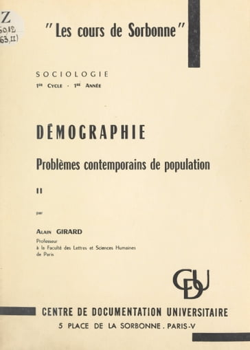 Démographie : problèmes contemporains de population - Alain Girard