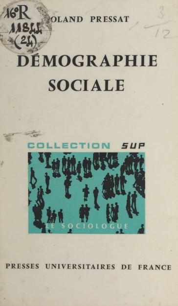 Démographie sociale - Georges Balandier - Roland Pressat