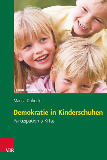 Demokratie in Kinderschuhen - Marita Dobrick