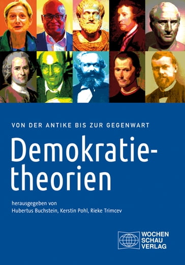Demokratietheorien - Hubertus Buchstein - Kerstin Pohl - Rieke Trimcev