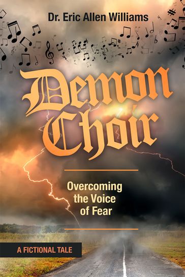 Demon Choir - Dr. Eric Allen Williams