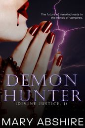 Demon Hunter (Divine Justice, 1)