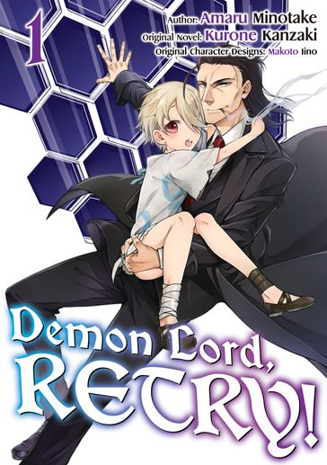 Demon Lord, Retry! (Manga) Volume 1 - Adam Seacord - Amaru Minotake - Kurone Kanzaki