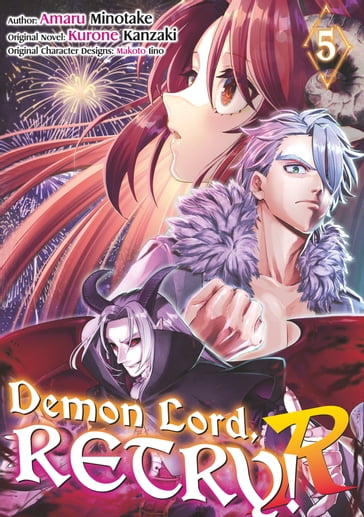 Demon Lord, Retry! R (Manga) Volume 5 - Kurone Kanzaki