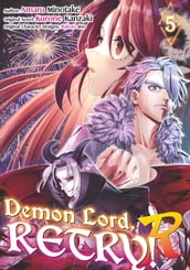 Demon Lord, Retry! R (Manga) Volume 5