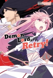 Demon Lord, Retry! Volume 4