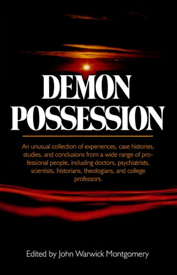 Demon Possession - John Warwick Montgomery