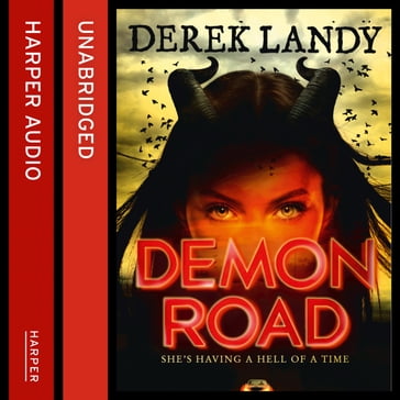 Demon Road (The Demon Road Trilogy, Book 1) - Derek Landy