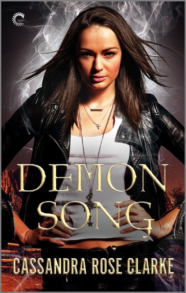 Demon Song - Cassandra Rose Clarke