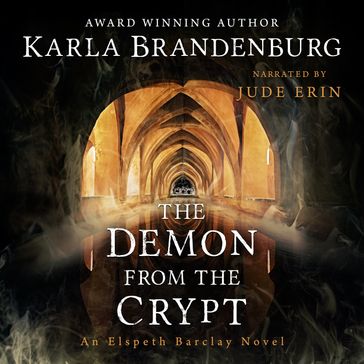 Demon from the Crypt, The - Karla Brandenburg
