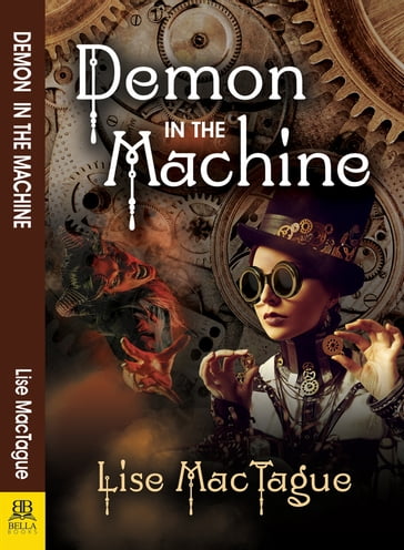 Demon in the Machine - Lise MacTague