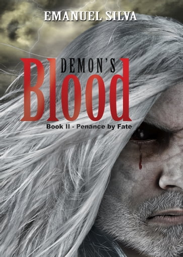 Demon's Blood: Book II - Emanuel Silva