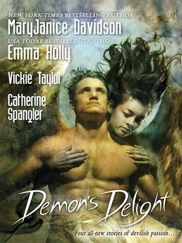 Demon's Delight - Catherine Spangler - Emma Holly - MaryJanice Davidson - Vickie Taylor