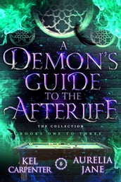 A Demon s Guide to the Afterlife
