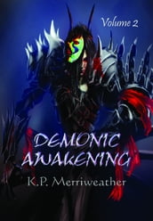 Demonic Awakening (Volume 2)
