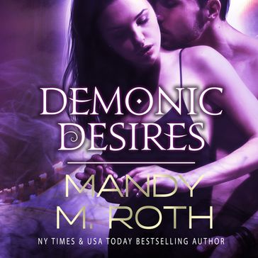 Demonic Desires - Mandy M. Roth