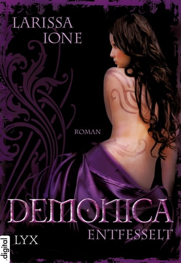 Demonica - Entfesselt - Larissa Ione