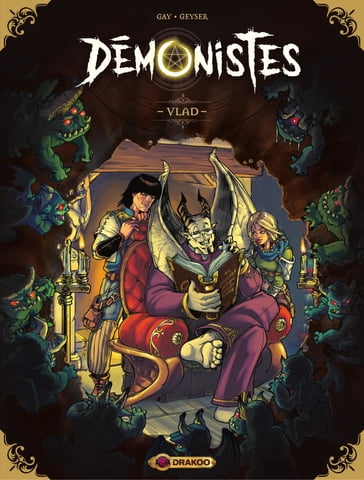 Démonistes - Tome 1 - Vlad - Olivier Gay