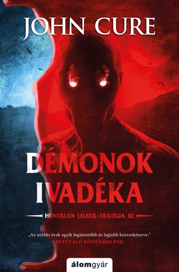 Démonok ivadéka - John Cure