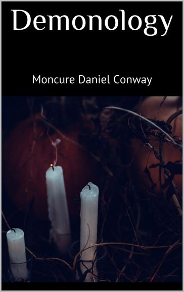 Demonology - Moncure Daniel Conway