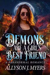 Demons Are a Girl s Best Friend