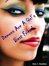 Demons Are A Girl s Best Friend