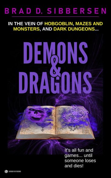 Demons & Dragons - Brad D. Sibbersen