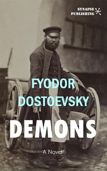 Demons - Fedor Michajlovic Dostoevskij