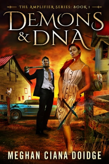 Demons and DNA - Meghan Ciana Doidge