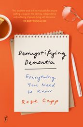 Demystifying Dementia