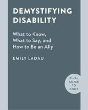 Demystifying Disability