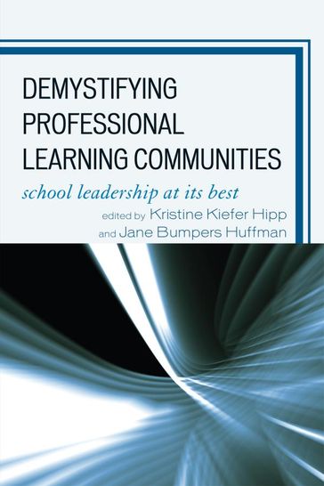 Demystifying Professional Learning Communities - Anita M. Pankake - D