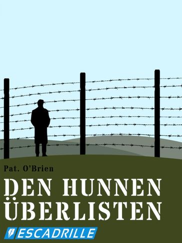 Den Hunnen überlisten - Pat O