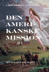 Den amerikanske mission