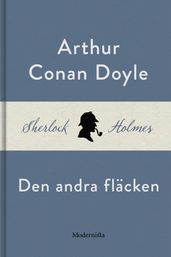 Den andra fläcken (En Sherlock Holmes-novell)