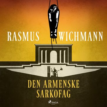 Den armenske sarkofag - Rasmus Wichmann