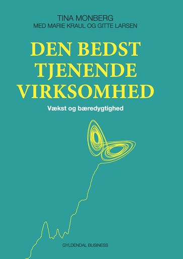 Den bedst tjenende virksomhed - Tina Monberg