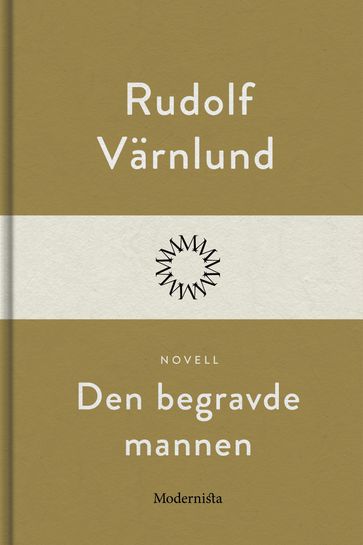 Den begravde mannen - Lars Sundh - Rudolf Varnlund