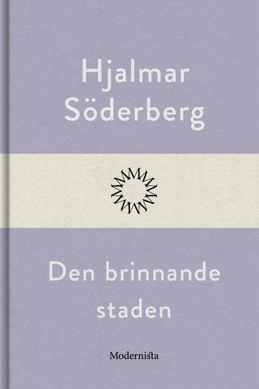 Den brinnande staden - Hjalmar Soderberg - Lars Sundh