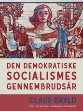 Den demokratiske socialismes gennembrudsar