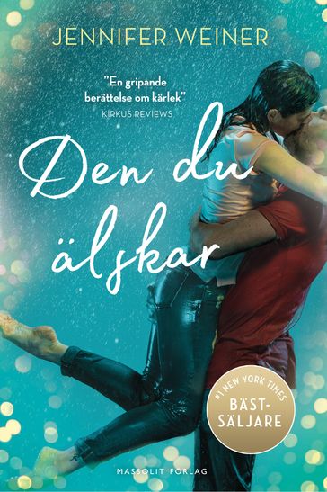 Den du älskar - Emma Graves - Jennifer Weiner