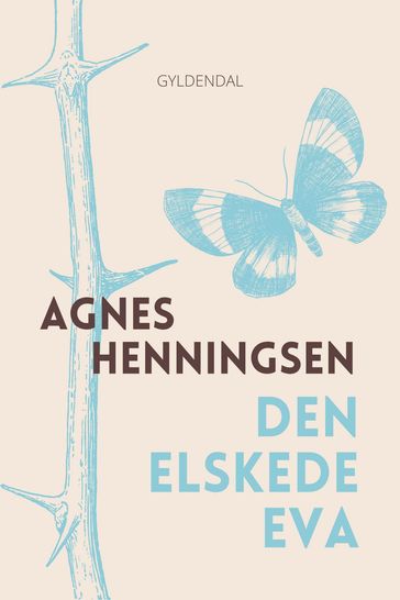 Den elskede Eva - Agnes Henningsen