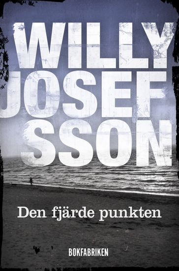 Den fjärde punkten - Willy Josefsson