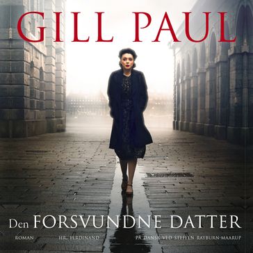 Den forsvundne datter - Paul Gill