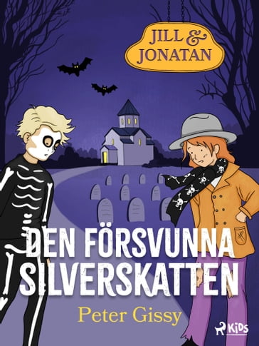 Den forsvunna silverskatten - Peter Gissy