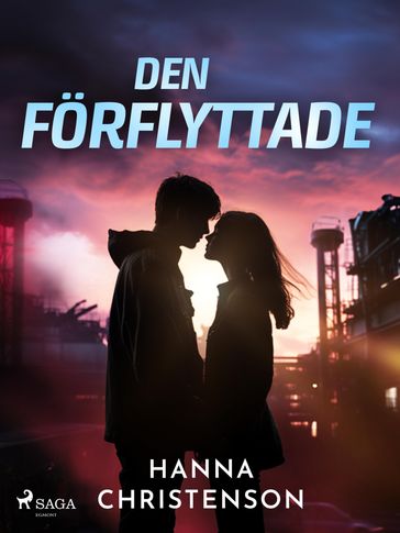 Den förflyttade - Hanna Christenson