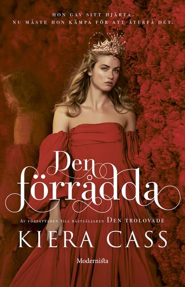 Den förradda - Kiera Cass