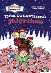 Den försvunna julgrisen